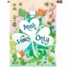 Accent Home & Garden 28 In. Flag - Irish Vibes Only 1 Accent Home & Garden 28 In. Flag - Irish Vibes Only